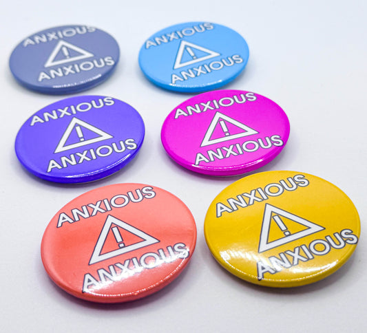 Anxious Button Badge